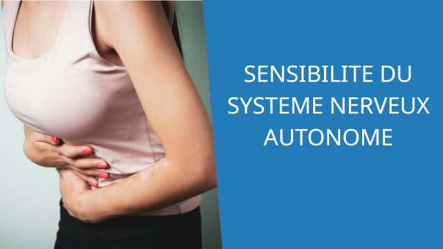 Couverture sensibilité du système nerveux autonome