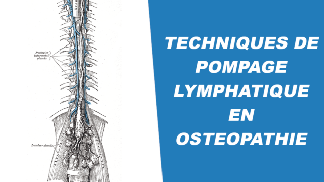 Techniques de pompage lymphatique en ostéopathie